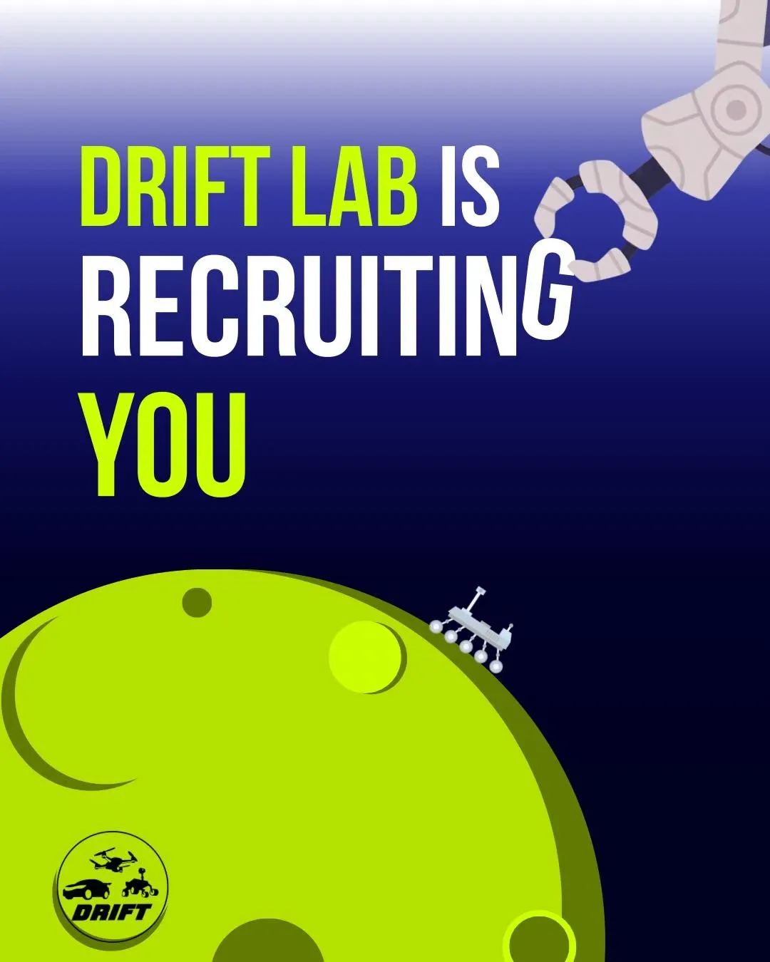 Drift Lab is recruiting you. A robotic arm and rover illustrate the recruitment announcement.