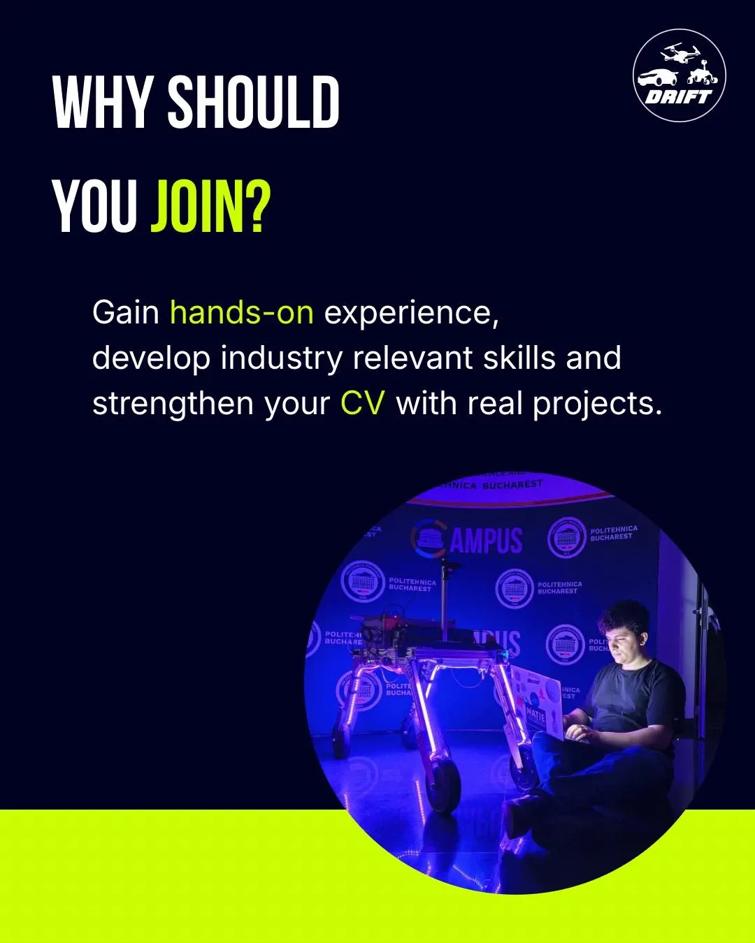 A student working beside a rover at CAMPUS. Gain hands-on experience, develop industry-relevant skills and strengthen your CV with real projects.